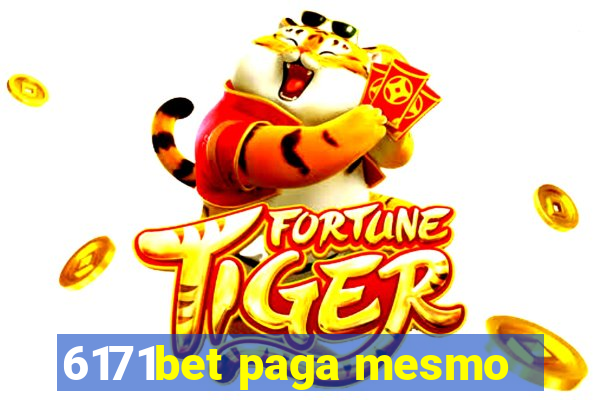 6171bet paga mesmo